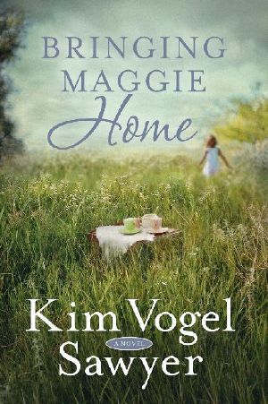 [Bringing Maggie Home 01] • Bringing Maggie Home